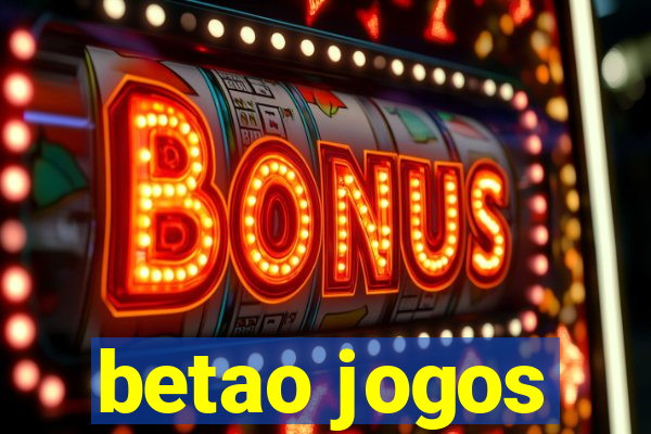 betao jogos